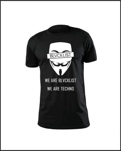 We Are BLVCKLIST Anonymous T-Shirt